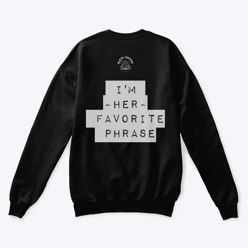 HSI Her Fav Phrase BLK Collection